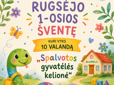 KVIEČIAME Į RUGSĖJO 1-OSIOS ŠVENTĘ